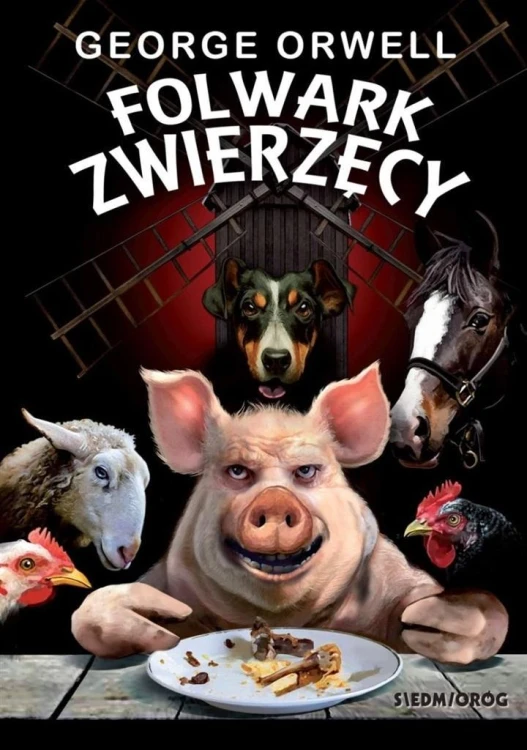 Folwark zwierzęcy, George Orwell