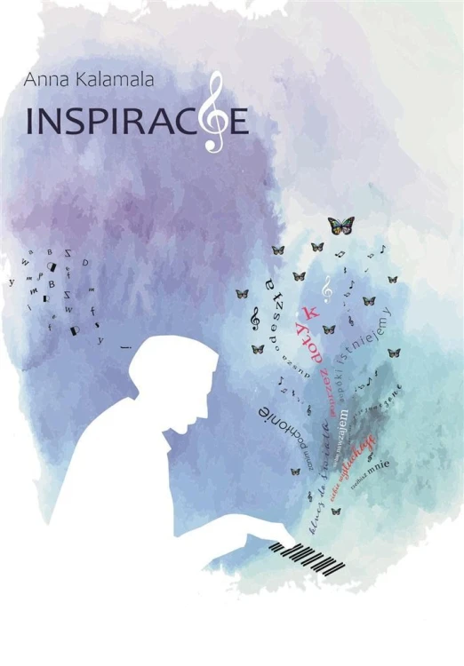 Inspiracje, Anna Kalamala