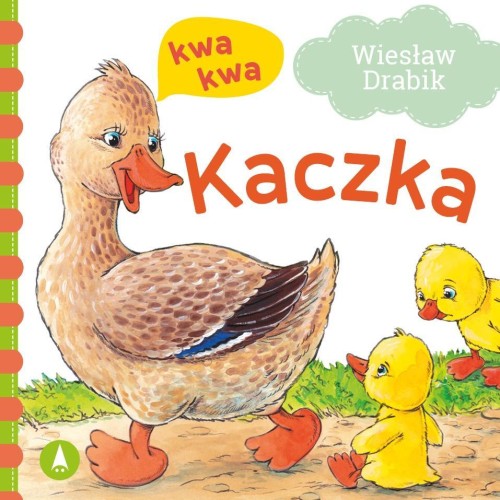 Kaczka kwa, kwa, Wiesław Drabik