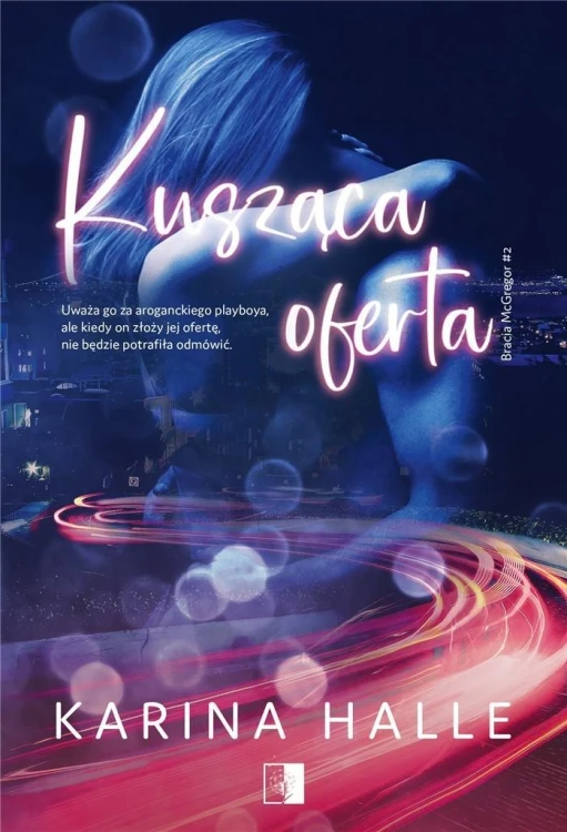 Kusząca oferta, Karina Halle