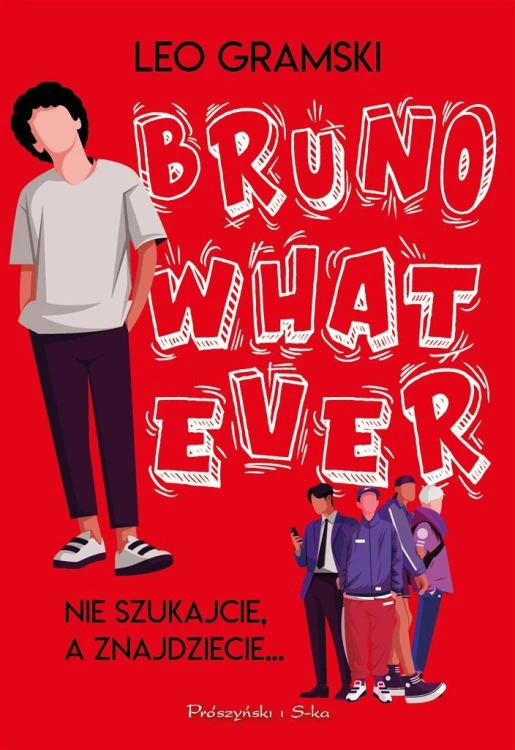 Bruno Whatever, Leo Gramski