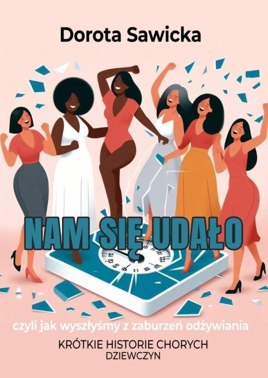 Nam się udało, Dorota Sawicka