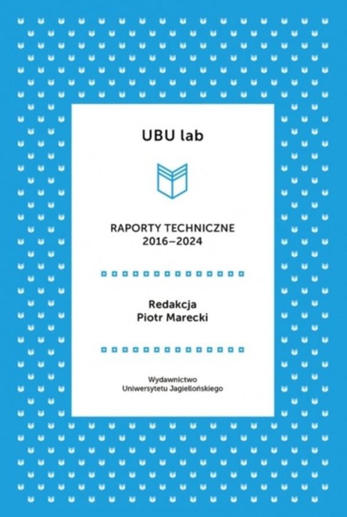 UBU lab. Raporty techniczne 2016-2024