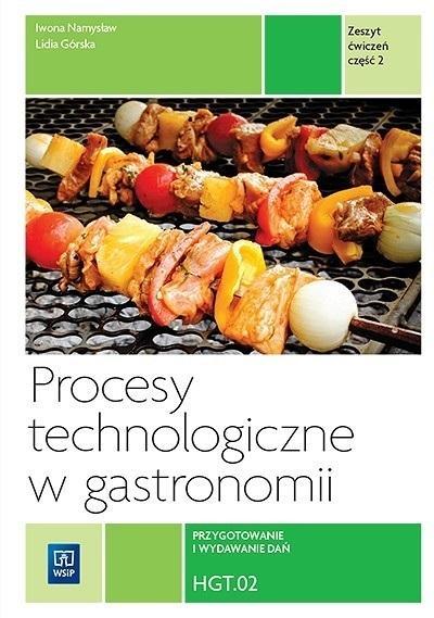 Procesy tech. w gastr. Kwal. HGT.02 ćw cz.2