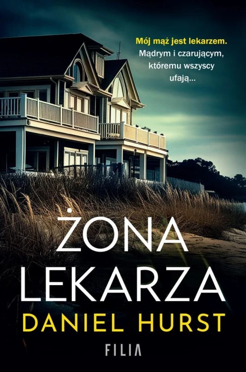 Żona lekarza, Daniel Hurst