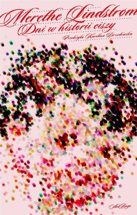 Dni w historii ciszy, Merethe Lindstrom