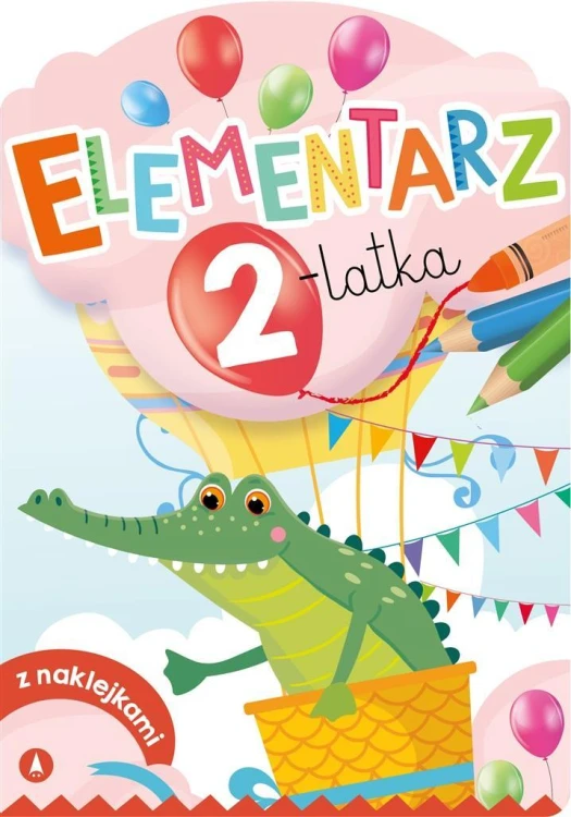 Elementarz 2-latka z naklejkami, Anna Horosin