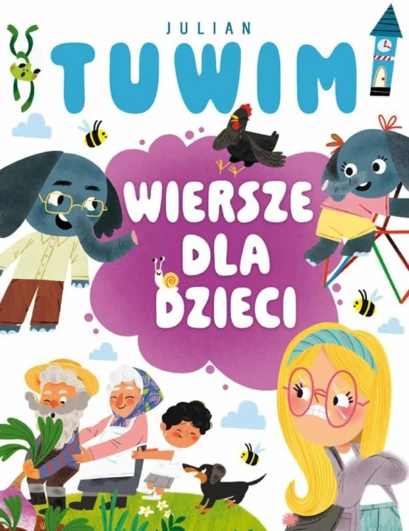 Julian Tuwim. Wiersze dla dzieci, Julian Tuwim