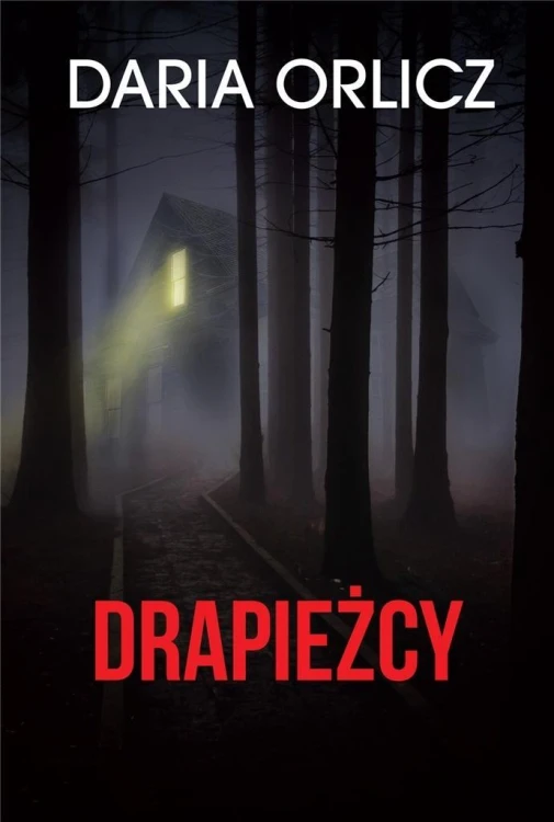 Drapieżcy, Daria Orlicz