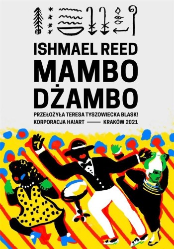 Mambo dżambo, Ishmael Reed