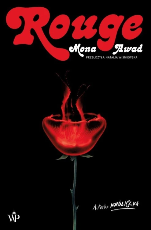 Rouge, Mona Awad