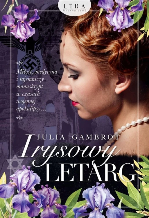 Irysowy letarg, Julia Gambrot
