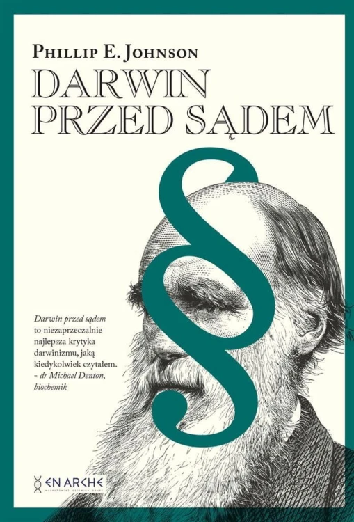 Darwin przed sądem BR, Phillip E. Johnson