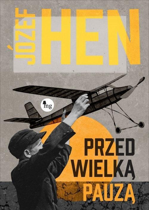 Przed wielką pauzą, Józef Hen