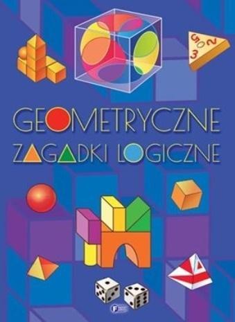 Geometryczne zagadki logiczne, praca zbiorowa