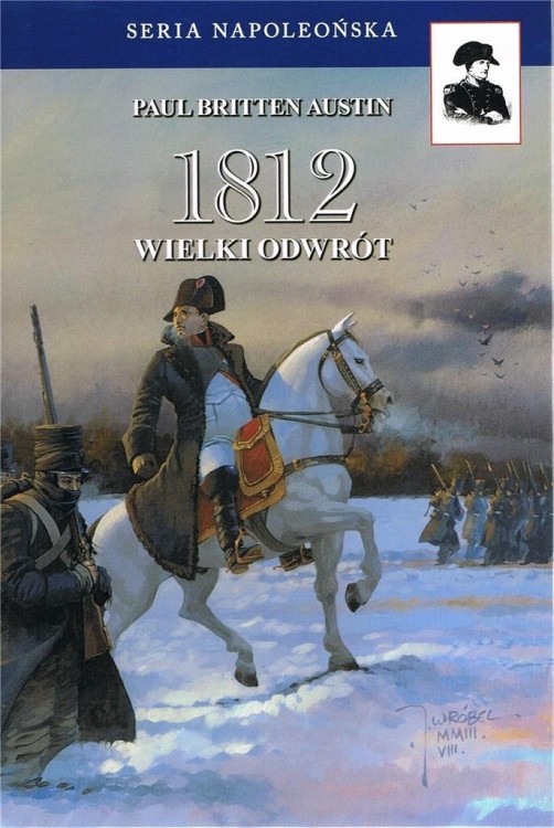 1812 Wielki Odwrót T.3 w.3, Paul Britten Austin