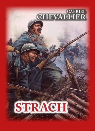 Strach, Gabriel Chevallier