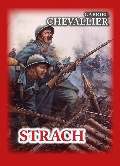 Strach, Gabriel Chevallier