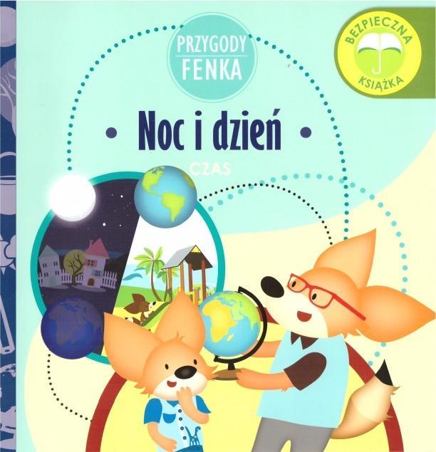 Przygody Fenka. Noc i dzień, praca zbiorowa