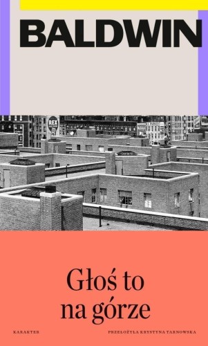 Głoś to na górze, James Baldwin