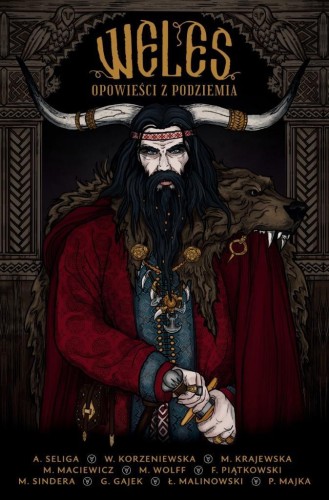 Weles. Opowieści z podziemia, praca zbiorowa