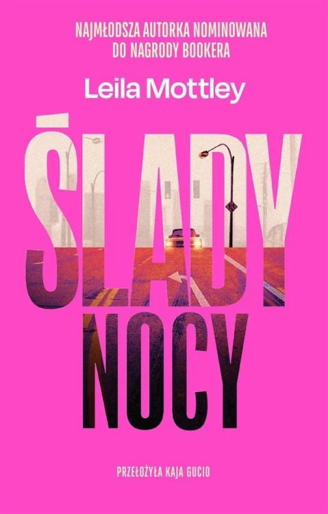 Ślady nocy, Leila Mottley