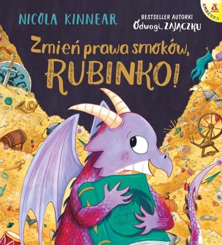 Zmień prawa smoków, Rubinko!, Nicola Kinnear