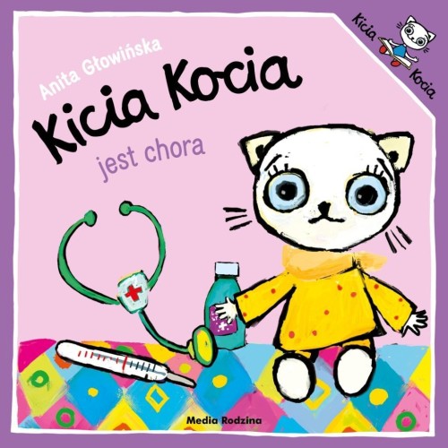 Kicia Kocia jest chora, Anita Głowińska