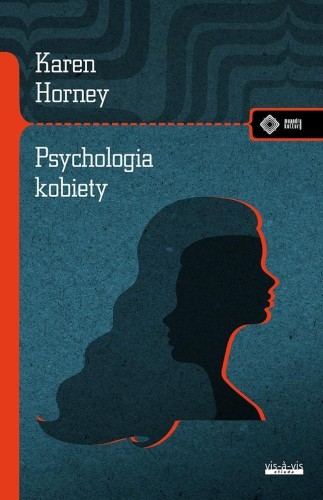 Psychologia kobiety, Karen Horney