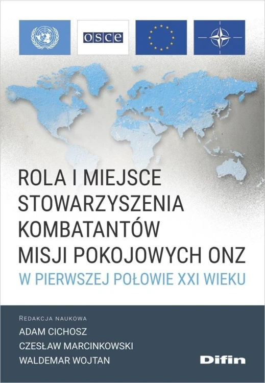 Rola i miejsce Stowarzyszenia Kombatantów Misji...