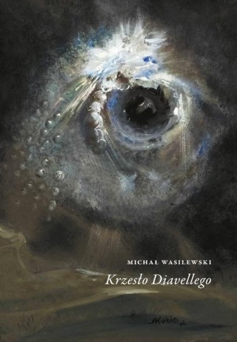 Krzesło Diavellego, Michał Wasilewski