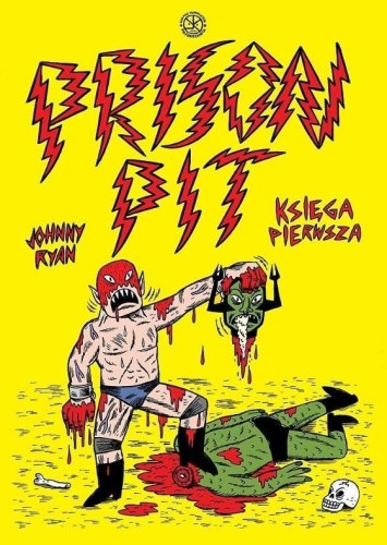 Prison Pit T.1, Johnny Ryan