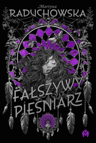 Fałszywy Pieśniarz, Martyna Raduchowska