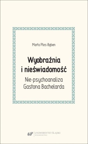 Wyobraźnia i nieświadomość. Nie-psychoanaliza...