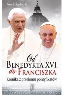Od Benedykta XVI do Franciszka, Antonio Spadaro