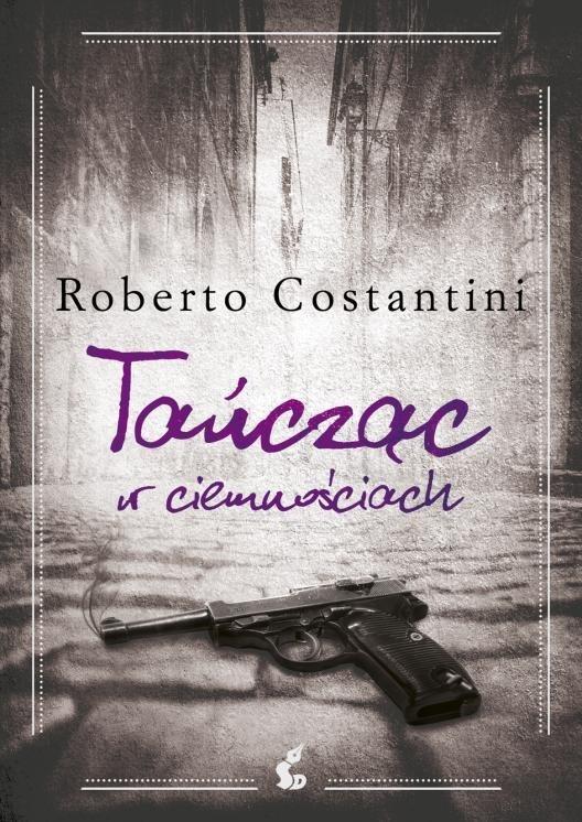 Tańcząc w ciemnościach, Roberto Costantini