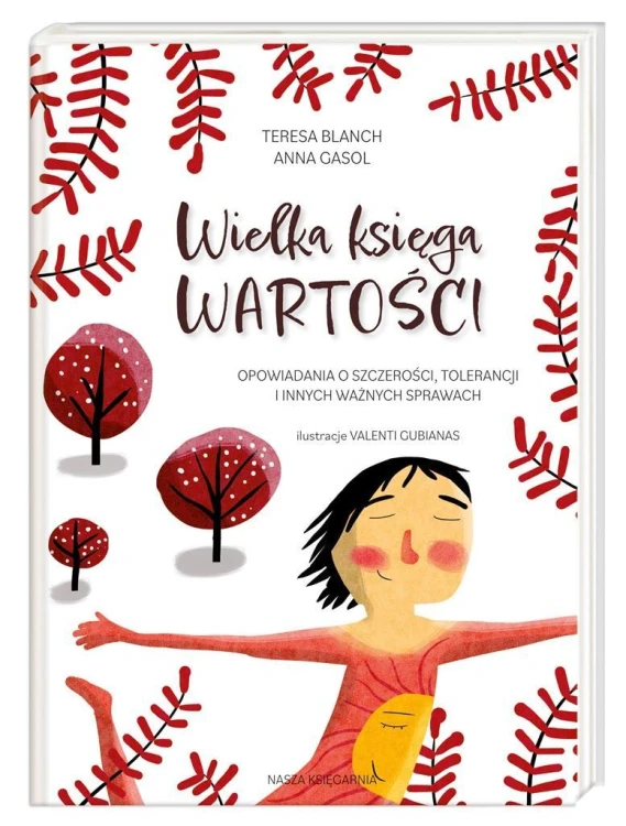 Wielka księga wartości, Teresa Blanch, Anna Gasol