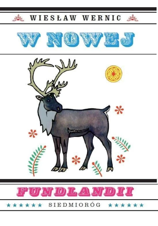 W Nowej Fundlandii, Wiesław Wernic