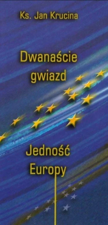 Dwanaście Gwiazd. Jedność Europy, Jan Krucina