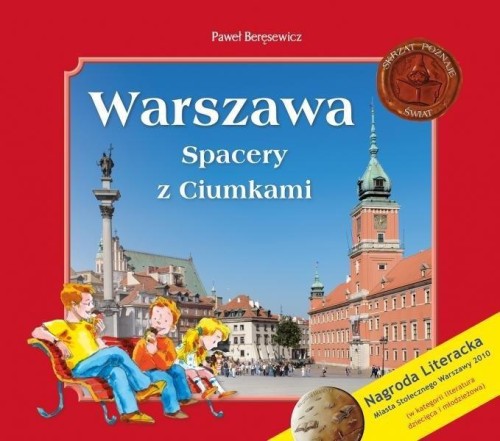Warszawa. Spacery z Ciumkami, praca zbiorowa