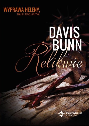 Relikwie, Davis Bunn