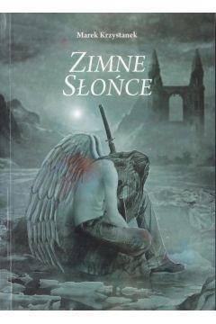Zimne Słońce, Marek Krzystanek