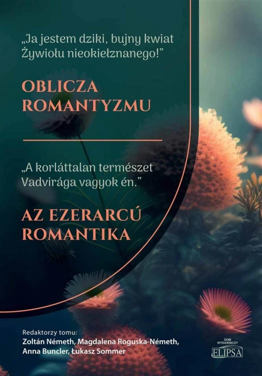 Oblicz romantyzmu, praca zbiorowa