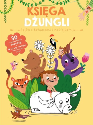 Bajka z tatuażami i naklejkami. Księga dżungli