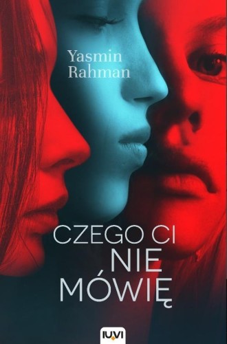 Czego ci nie mówię, Yasmin Rahman