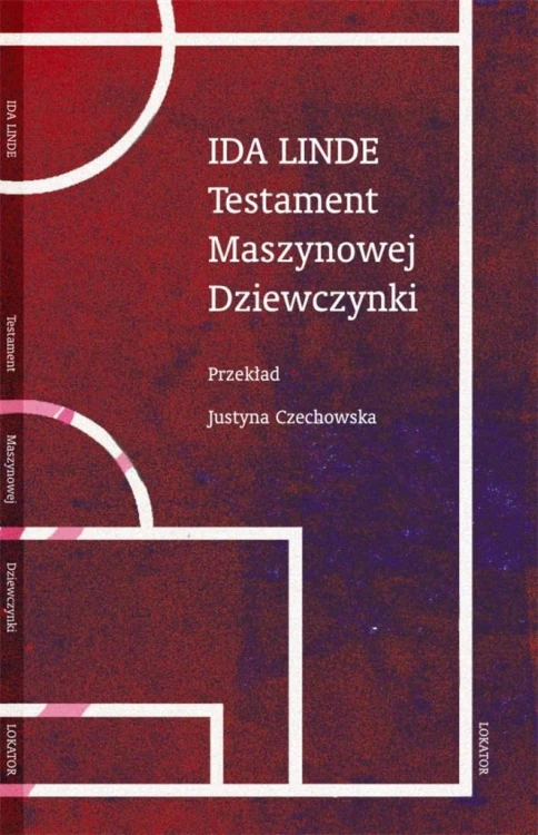 Testament Maszynowej Dziewczynki, Ida Linde