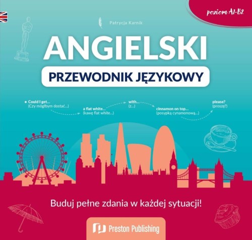 Angielski. Przewodnik językowy, Patrycja Karnik