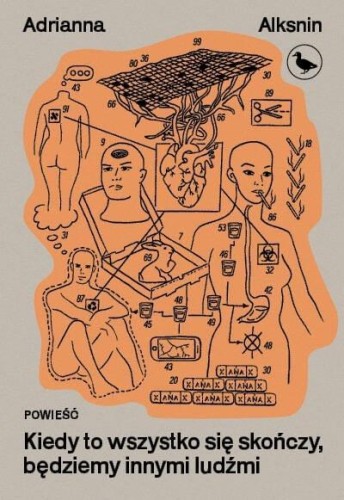 Kiedy to wszystko się skończy, będziemy innymi...