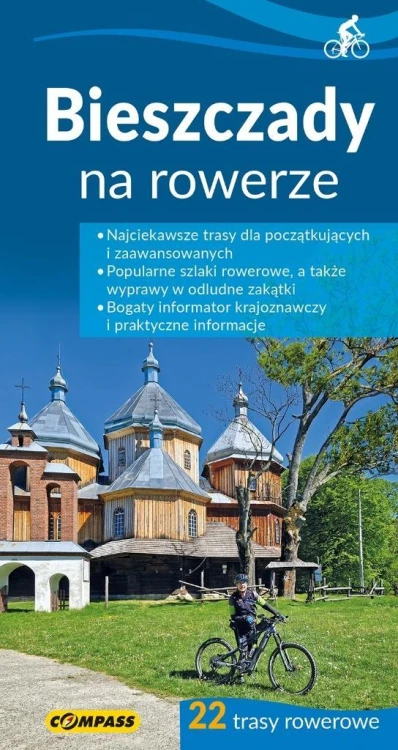 Przewodnik - Bieszczady na rowerze, praca zbiorowa