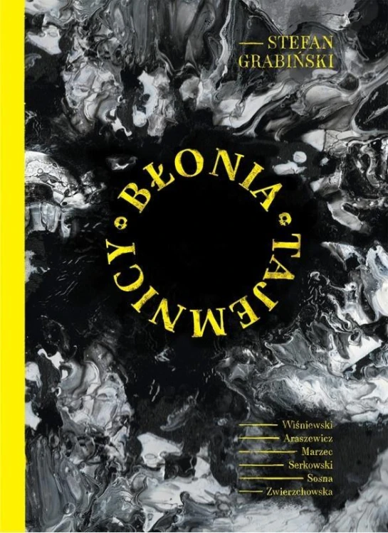 Błonia tajemnicy, praca zbiorowa